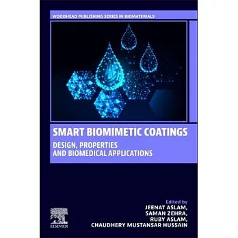 Smart Biomimetic Coatings: Design, Properties and Biomedical Applications