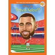 Who Is Travis Kelce?