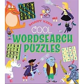 Smart Kids! Cool Wordsearch Puzzles