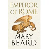 Emperor of Rome: Ruling the Ancient World