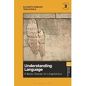 Understanding Language: A Basic Course in Linguistics
