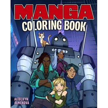 The Manga Art Coloring Book