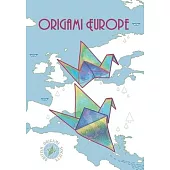 Origami Europe (black & white edition): Black and white edition