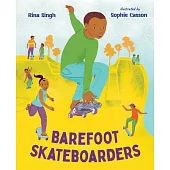 Barefoot Skateboarders