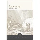 Galatians: Evangelical Exegetical Commentary