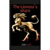 The Lioness’s share