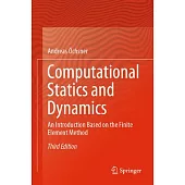 Computational Statics and Dynamics: An Introduction Based on the Finite Element Method