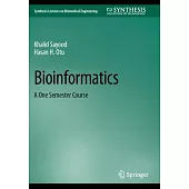 Bioinformatics: A One Semester Course