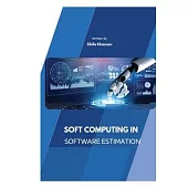 Soft Computing Techniques for Precise Software Estimation