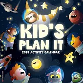 Kid’s Plan It - Activity 2025 12 X 12 Wall Calendar