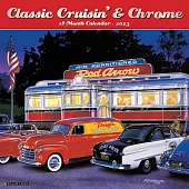 Classic Cruisin’ & Chrome 2025 12 X 12 Wall Calendar