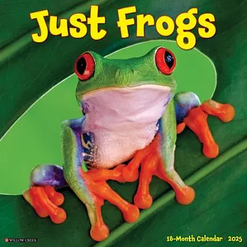 Just Frogs 2025 12 X 12 Wall Calendar
