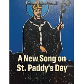 A New Song on St. Paddy’s Day