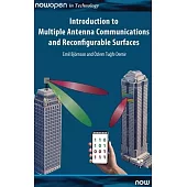 Introduction to Multiple Antenna Communications and Reconfigurable Surfaces