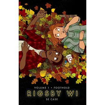 Rigsby Wi, Volume 1: Foothold