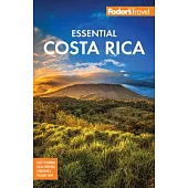 Fodor’s Essential Costa Rica