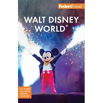 Fodor’s Walt Disney World: With Universal and the Best of Orlando