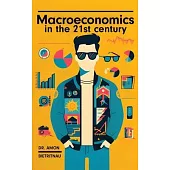 Macroeconomics in the 21st Century