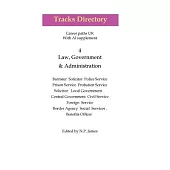 Tracks Directory 4: Law, Government and Administration