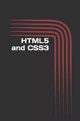 HTML5 and CSS3: The Basics. Introduction for Beginners