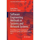 Software Engineering Methods in Systems and Network Systems: Proceedings of 7th Computational Methods in Systems and Software 2023, Vol. 2