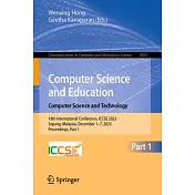 Computer Science and Education. Computer Science and Technology: 18th International Conference, Iccse 2023, Sepang, Malaysia, December 1-7, 2023, Proc