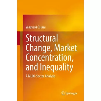 Structural Change, Market Concentration, and Inequality: A Multi-Sector Analysis
