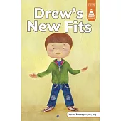 Drew’s New Fits