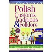 Polish Customs, Traditions & Folklore