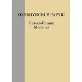 The Oxyrhynchus Papyri Vol. LXXXVII