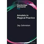 Amulets in Magical Practice
