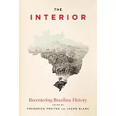 The Interior: Recentering Brazilian History