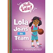 Lola Joins the Team