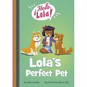 Lola’s Perfect Pet