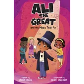 Ali the Great and the Magic Trick Fix