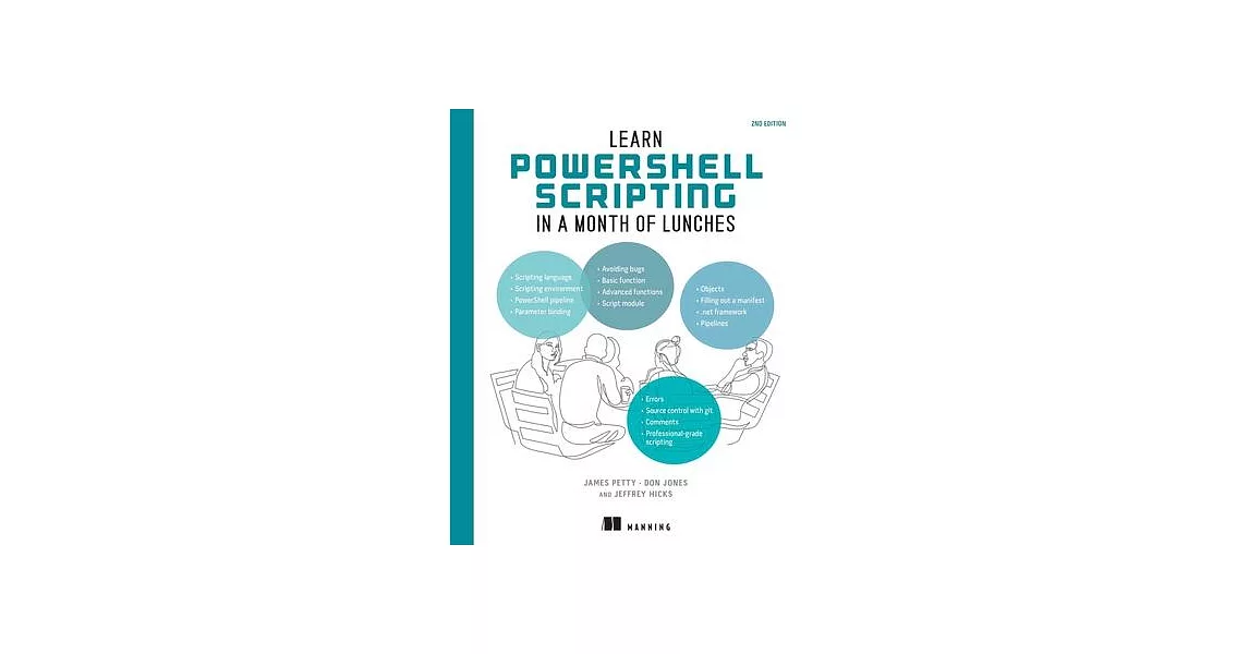 博客來-Learn Powershell Scripting in a Month of Lunches, Second Edition