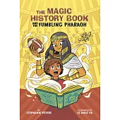 The Magic History Book and the Fumbling Pharaoh: Starring Cleopatra!