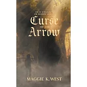Curse of the Arrow