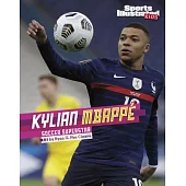 Kylian Mbappé: Soccer Icon
