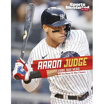 Aaron Judge: Home Run Hero