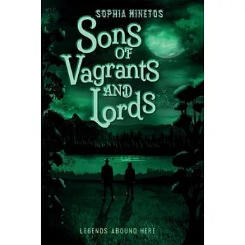 Sons of Vagrants and Lords