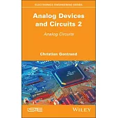 Analog Devices and Circuits 2: Analog Circuits