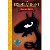 Disenchantment: Untold Tales Vol.3
