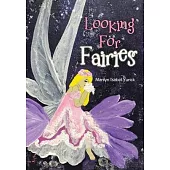 Looking For Fairies
