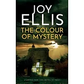 THE COLOUR OF MYSTERY a gripping crime thriller full of twists
