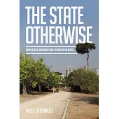 The State Otherwise: Green Space, Advocacy and Citizenship in Beirut