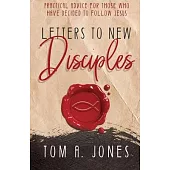Letters to New Disciples