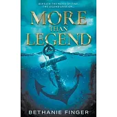 More Than Legend: A YA Historical Fantasy