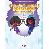 Charity Preschool Bible Study