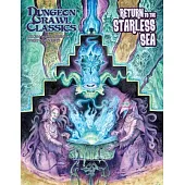 Dungeon Crawl Classics #104: Return to the Starless Sea